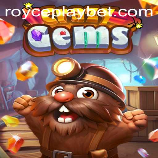 Discover the Thrills of CrazyGems: A Detailed Guide with ROYCE PLAY